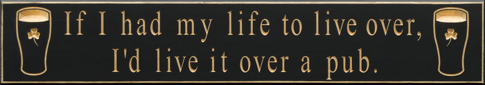 Irish Sayings Carved Wood Pub Signs