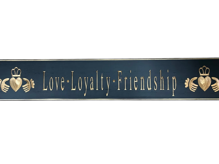 Love Loyalty and Friendship - Black
