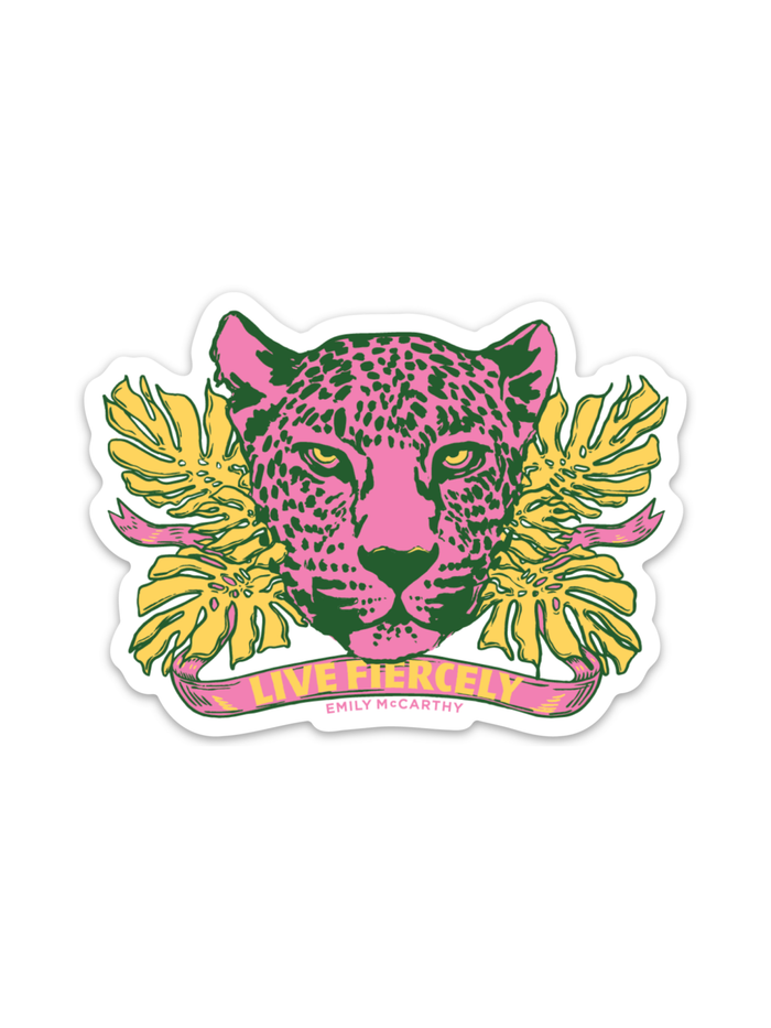 The Live Fiercely Sticker features a die-cut illustration of a pink and green leopard face framed by yellow tropical leaves, with a pink banner that reads “LIVE FIERCELY” and “EMILY MCCARTHY” below.